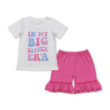 In my big sister era Hot Pink Ruffles Girls Shorts Sets