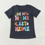 Mom's Last Nerve Smile Black Girls Short Sleeve Top